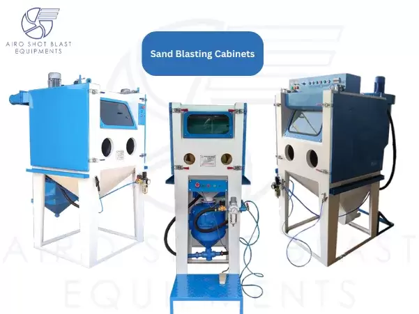 Sand Blasting Cabinet | Sand Blasting Cabinet for Sale in India